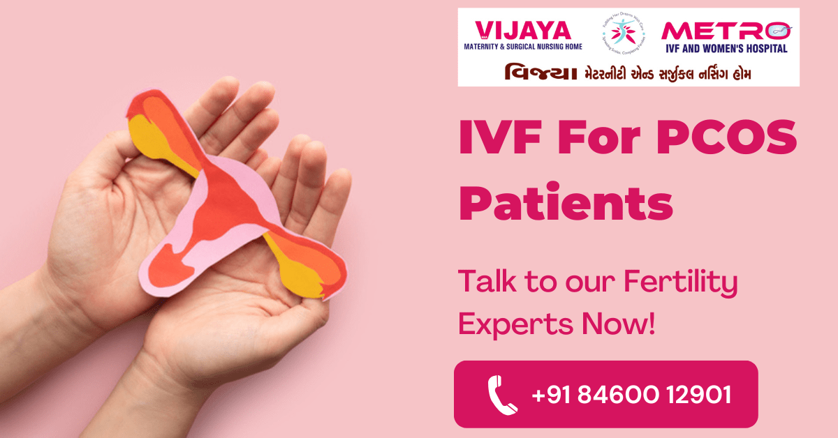 IVF For PCOS Patients | Best IVF Treatment In Ahmedabad